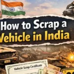 How-to-scrap-vehicle-in-india