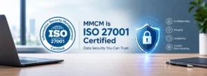 MMCM Is ISO 27001 Certified